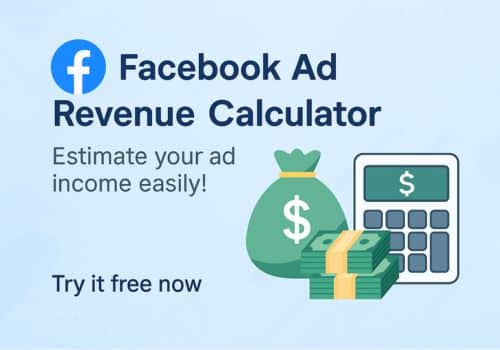 Facebook ad revenue calculator tool to estimate earnings, ROI, and campaign profitability